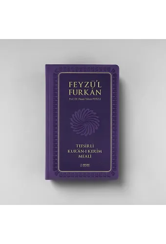 Feyzül Furkan Tefsirli Kurânı Kerîm Meali (Orta Boy - Ciltli) LİLA