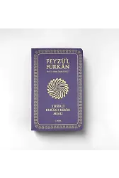 Feyzül Furkan Tefsirli Kurânı Kerîm Meali (Orta Boy - İnce Cilt) LİLA