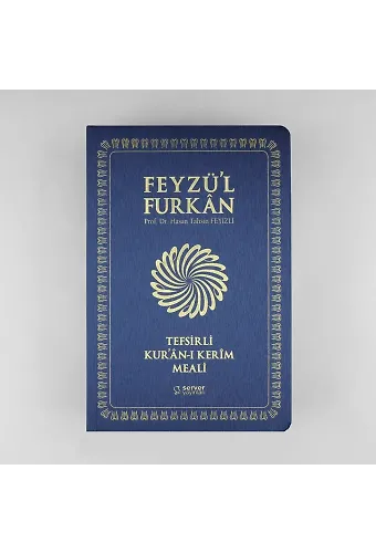 Feyzül Furkan Tefsirli Kuranı Kerim Meali (Büyük Boy - Tefsirli Meal - İNCE CİLT) LACİVERT