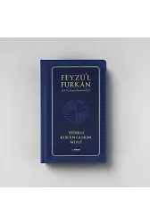 Feyzül Furkan Tefsirli Kurânı Kerîm Meali (Orta Boy - Ciltli) LACİVERT