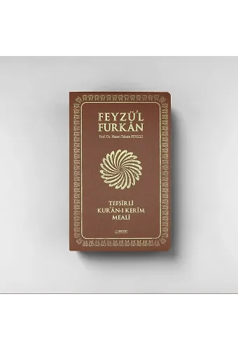 Feyzül Furkan Tefsirli Kurânı Kerîm Meali (Orta Boy - İnce Cilt) TABA