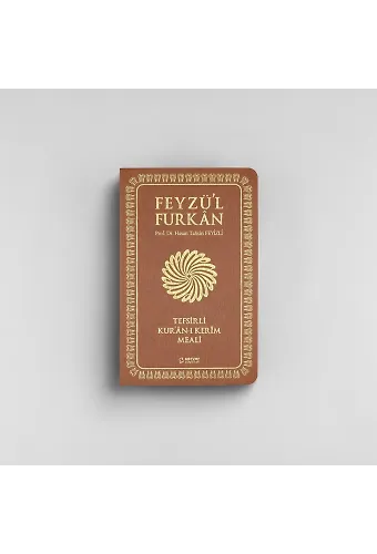 Feyzül Furkan Tefsirli Kurânı Kerîm Meali (Sempatik Cep Boy - İnce Cilt) TABA