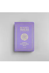 Feyzül Furkan Tefsirli Kurânı Kerîm Meali (Sempatik Cep Boy - İnce Cilt) LİLA