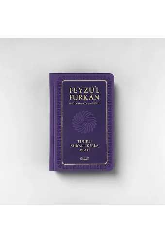 Feyzül Furkan Tefsirli Kurânı Kerîm Meali (Sempatik Cep Boy - Ciltli) - LİLA