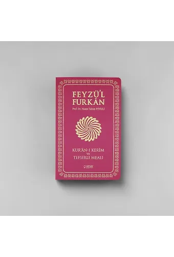 Feyzül Furkan Kurânı Kerîm ve Tefsirli Meali (Sempatik Cep Boy - İnce Cilt) FUŞYA