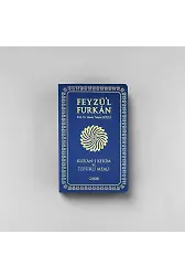 Feyzül Furkan Kurânı Kerîm ve Tefsirli Meali (Sempatik Cep Boy - İnce Cilt) LACİVERT