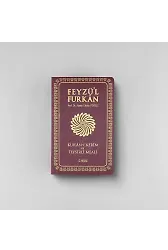 Feyzül Furkan Kurânı Kerîm ve Tefsirli Meali (Sempatik Cep Boy - İnce Cilt) BORDO