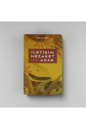 İLETİŞİM NEZAKET VE ADAB