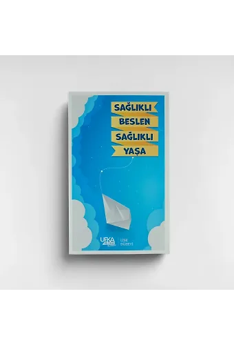 Sağlıklı Beslen Sağlıklı Yaşa - Lise (UY9)