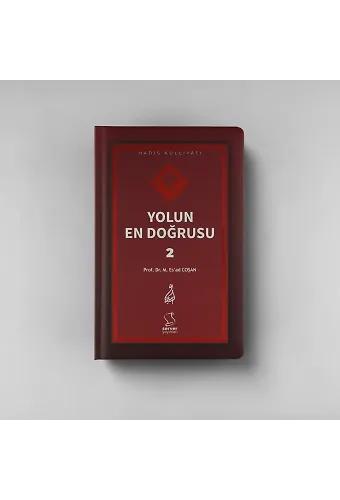 Yolun En Doğrusu - 2 - Sert Kapak