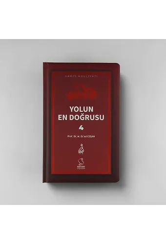 Yolun En Doğrusu - 4 - Sert Kapak