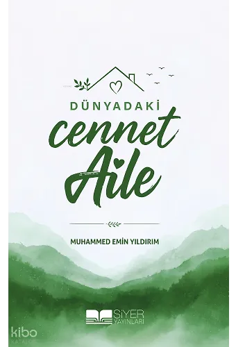 Dünyadaki Cennet Aile