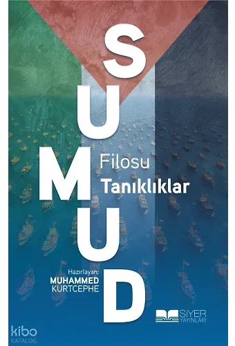 Sumud Filosu: Tanıklıklar