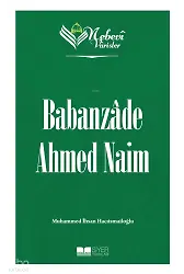 Nebevi Varisler 86 Babanzade Ahmed Naim