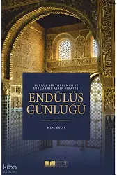 Endülüs Günlüğü;Sürgün Bir Toplumun ve Sürgün Bir Aşkın Hikayesi