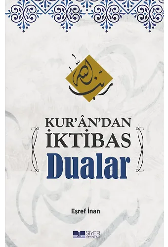 Kurandan İktibas Dualar