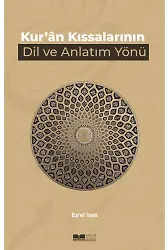 Kuran Kıssalarının Dil ve Anlatım Yönü