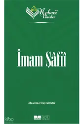 Nebevi Varisler 26 İmam Şafii