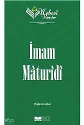 Nebevi Varisler 38 İmam Maturidi