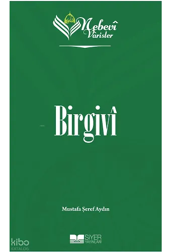 Nebevi Varisler 75 Birgivi