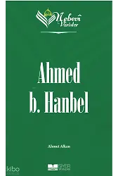 Nebevi Varisler 29 Ahmed b. Hanbel