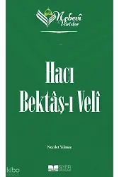 Nebevi Varisler 58 Hacı Bektaşı Veli