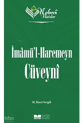 Nebevi Varisler 47 İmamül-Haremeyn Cüveyni