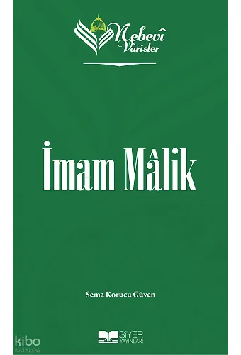 Nebevi Varisler 21 İmam Malik