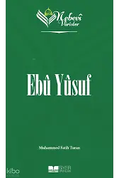 Nebevi Varisler 23 Ebu Yusuf