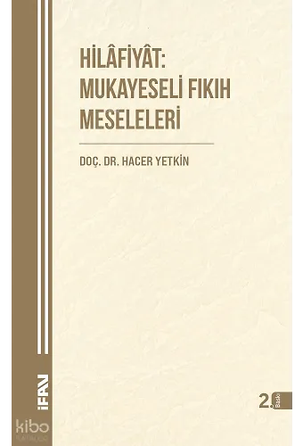 Hilâfiyât:Mukayeseli Fıkıh Meseleleri