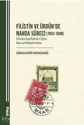 Filistin ve Ürdünde Nahda Süreci (1831-1948);Hristiyan Arap Aydınların Eğitim, Basın ve Edebiyata Katkısı