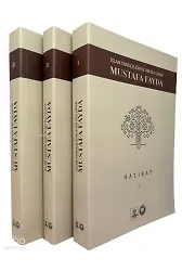 İslam Tarihçiliğinde Bir Uluçınar Mustafa Fayda I-II-III