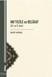 Mutezile ve Belagat (IV. ve V. Asır)