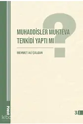 Muhaddisler Muhteva Tenkidi Yaptı Mı?