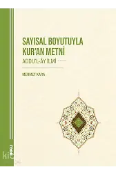 Sayısal Boyutuyla Kuran Metni;Addul-Ây İlmi