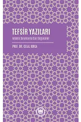 Tefsir Yazıları Anlama Sorunlarına Dair Düşünceler