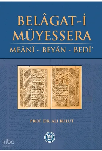 Belâgati Müyessera; Meânî - Beyân - Bedî