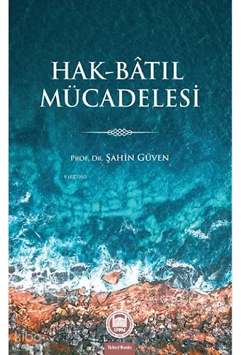 Hak-Batıl Mücadelesi