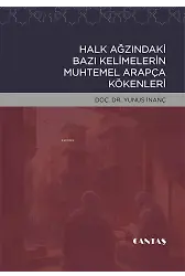 Halk Ağzında Bazı Kelimelerin Arapça Kökenleri