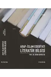 Arap İslam Edebiyatı Literatür Bilgisi
