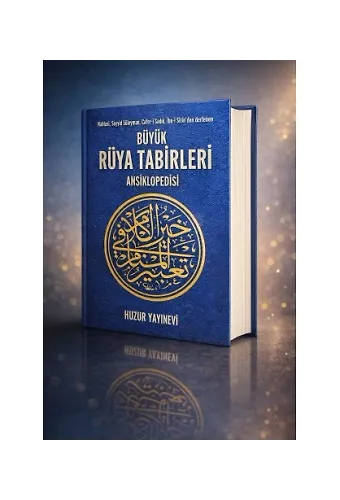 Büyük Rüya Tabirleri Ansiklopedisi-huzurlucomtr