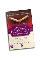 Başarılı Hafız Olma ve Yetiştirme Metodları