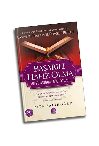 Başarılı Hafız Olma ve Yetiştirme Metodları