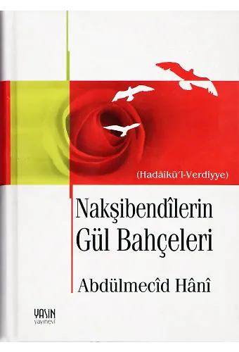 Nakşibendîlerin Gül Bahçeleri