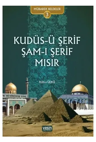 Mübarek Beldeler 1 - Mekke-i Mükerreme