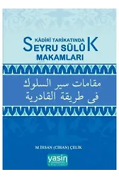 Kadiri Tarıkatında Seyru Sülük Makamları