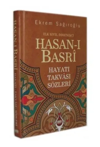Hasanı Basri İlk Sivil Direnişçi