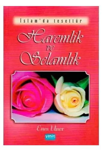 Haremlik ve Selamlık