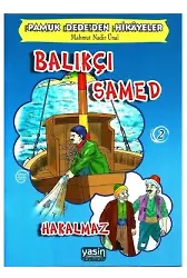 Balıkçı Samed - Hakalmaz | Pamuk Dede#39;den Hikayeler 2