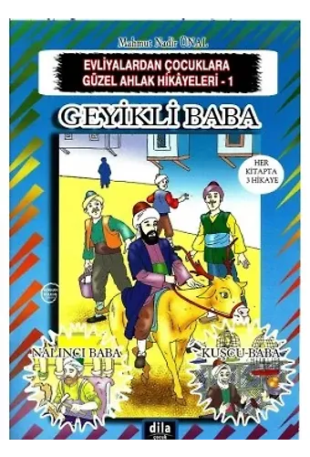 Geyikli Baba | Evliyalardan Çocuklara Güzel Ahlak Hikayeleri 3